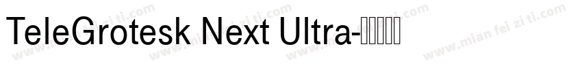 TeleGrotesk Next Ultra字体转换